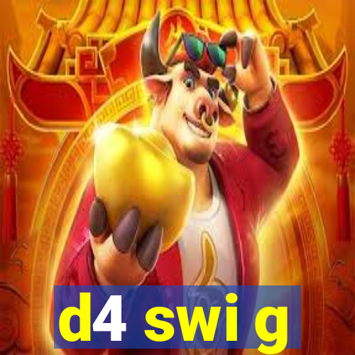 d4 swi g